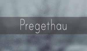pregethau